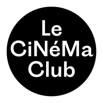 Le Cinéma Club .